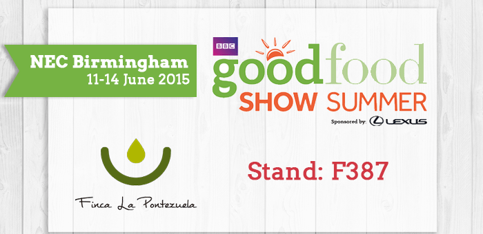 FINCA LA PONTEZUELA ESTARÁ PRESENTE EN EL GOOD FOOD SHOW SUMMER